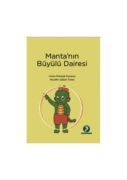Manta’nın Büyülü Dairesi
