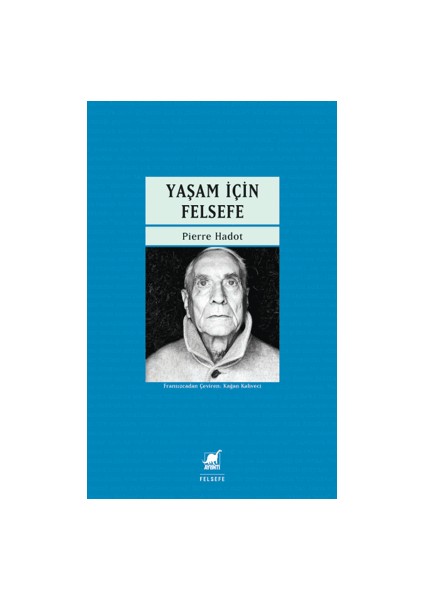 Yaşam Için Felsefesi