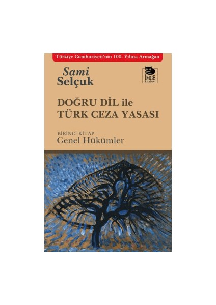 Doğru Dil ile Türk Ceza Yasası