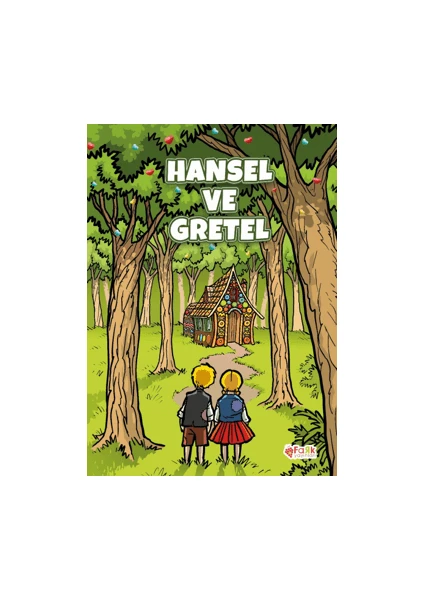 Hansel ve Gretel