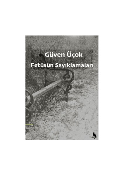 Fetüsün Sayıklamaları