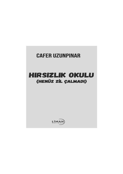 Hırsızlık Okulu