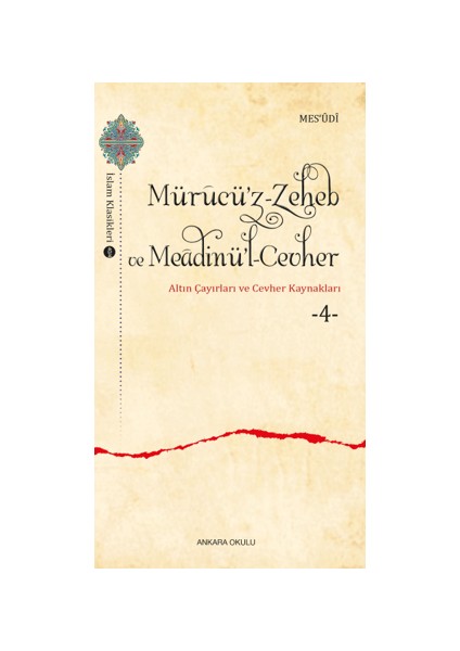 Mürucü’z-Zeheb ve Meadinü’l-Cevher