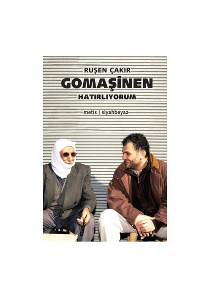 Gomaşinen - Hatırlıyorum