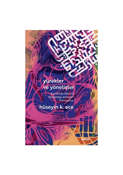 Yürekler ve Yönelişler