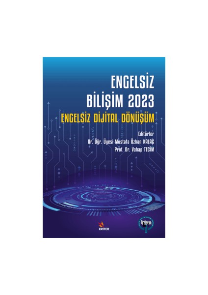 Engelsiz Bilişim 2023 - Engelsiz Dijital Dönüşüm
