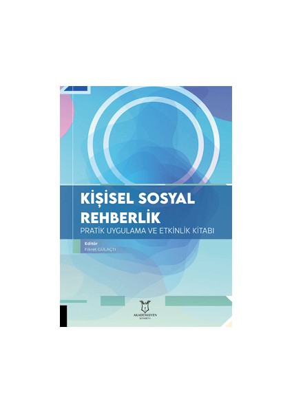 Kişisel Sosyal Rehberlik Pratik Uygulama ve Etkinlik Kitabı
