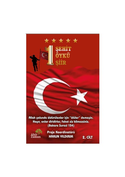 1 Şehit 1 Öykü 1 Şiir