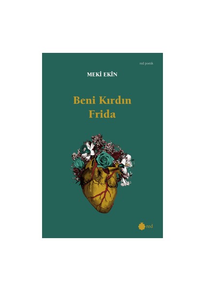 Beni Kırdın Frida