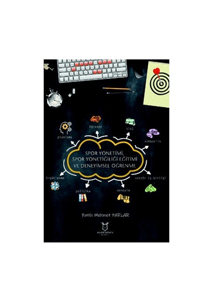 Spor Yönetimi, Spor Yöneticiliği Eğitimi ve Deneyimsel Öğrenme