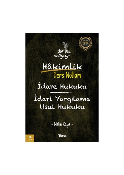 Temsil Yayınları Imtiyaz Idare Hukuku - Idari Yargılama Usul Hukuku - Hakimlik Ders Notları