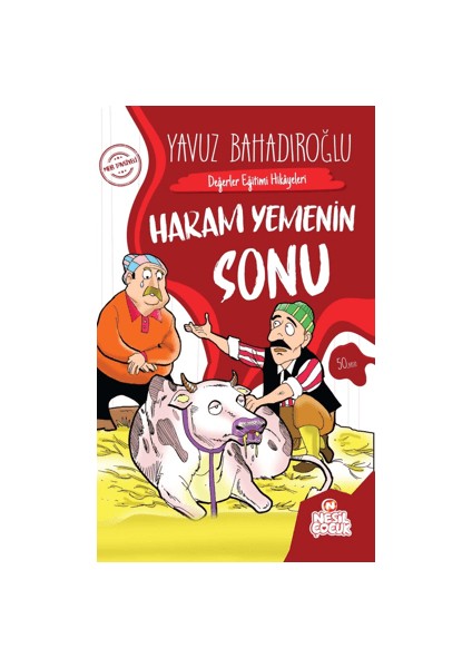 Değerler Eğitimi Hikayeleri - Haram Yemenin Sonu
