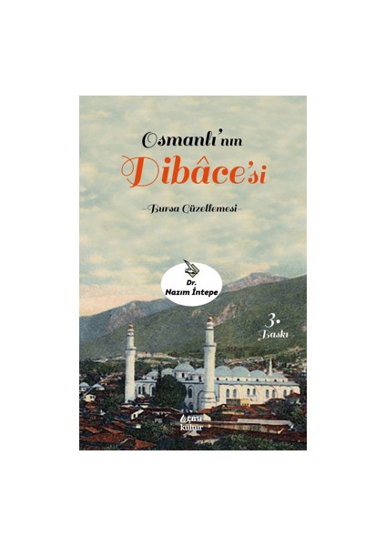 Osmanlı’nın Dilbace’si