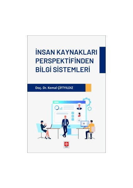 Insan Kaynakları Perspektifinden Bilgi Sistemleri