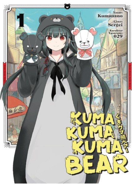 Kuma Kuma Kuma Bear 1 - 2 - 3  Ciltli Şömizli - 3 Kitap Set Grubu + Alfa Kalem -  Kıta – Kumanano