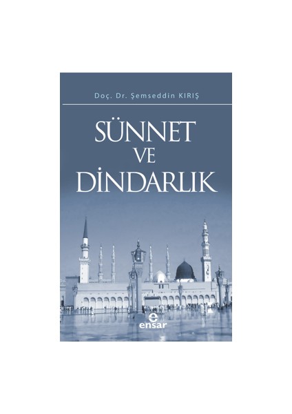 Sünnet ve Dindarlık