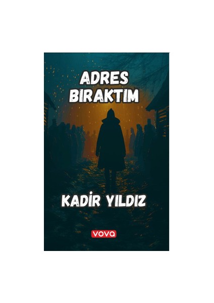 Adres Bıraktım