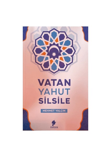 Vatan Yahut Silsile