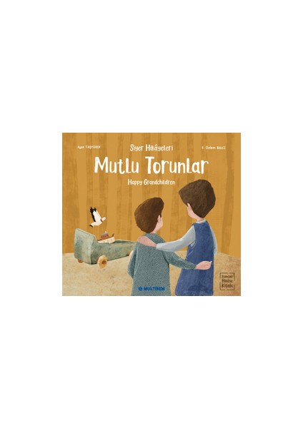 Mutlu Torunlar - Happy Grandchildren (Etkinlikli Hikaye Kitabı)