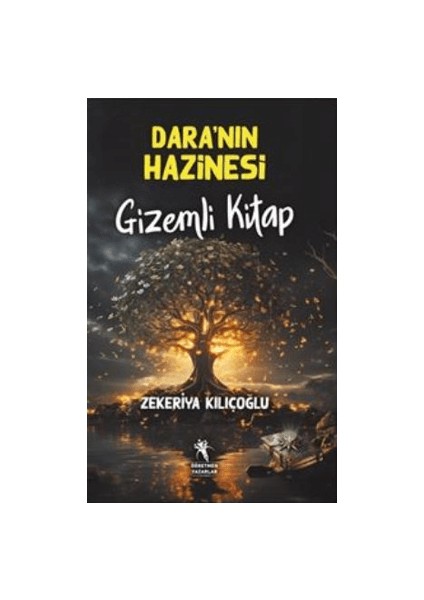 Dara'nın Hazinesi Gizemli Kitap (Resimli 8+Yaş)