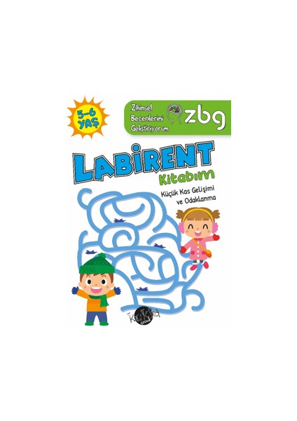 Zbg 5-6 Yaş Labirent Kitabım - Zihinsel Becerilerimi Geliştiriyorum