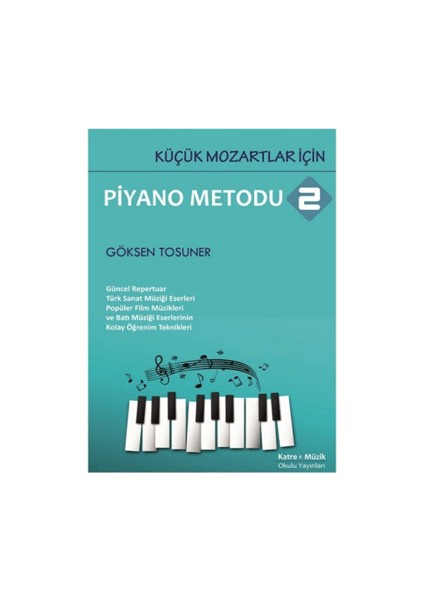 Küçük Mozartlar Için Piyano Metodu 2