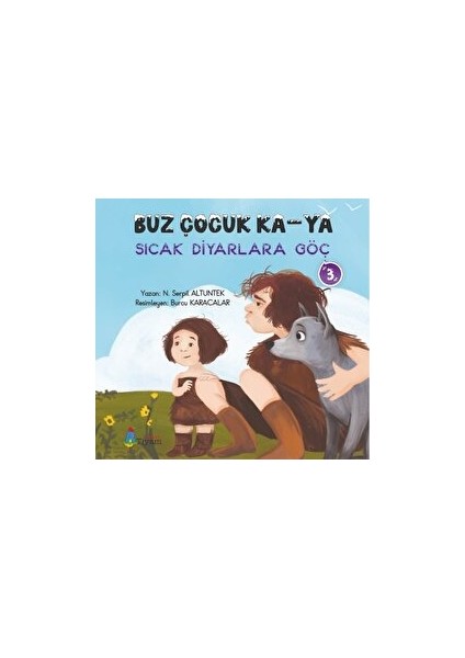Buz Çocuk Ka-Ya Sıcak Diyarlara Göç 3