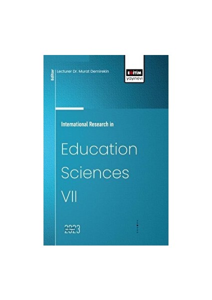International Research In Education Sciences Vıı