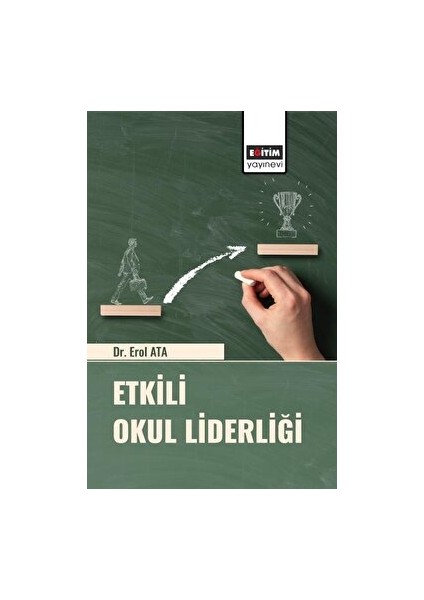 Etkili Okul Liderliği