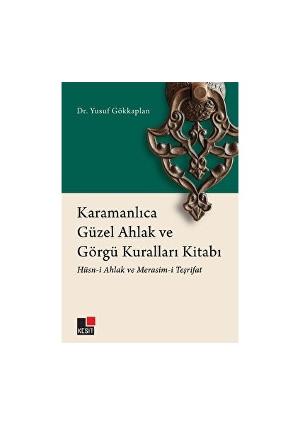 Karamanlıca Güzel Ahlak ve Görgü Kuralları Kitabı