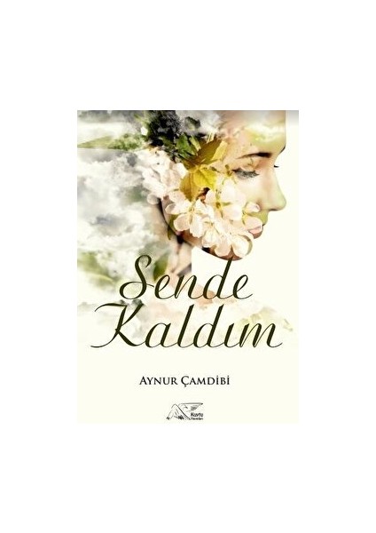 Sende Kaldım