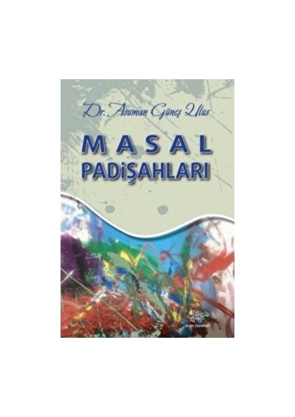 Masal Padişahları