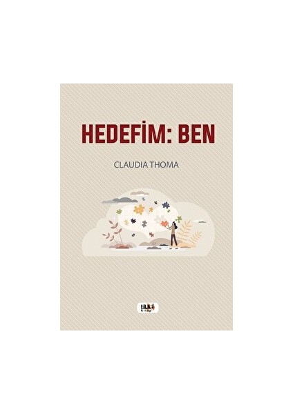 Hedefim: Ben