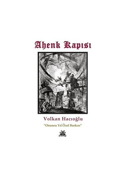 Ahenk Kapısı - Onuncu Yıl Özel Baskısı
