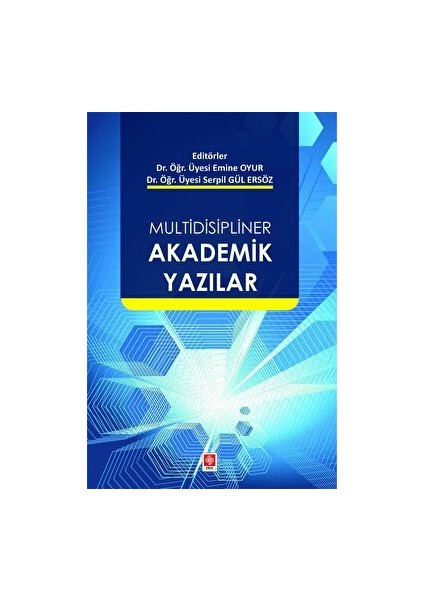 Multidisipliner Akademik Yazılar