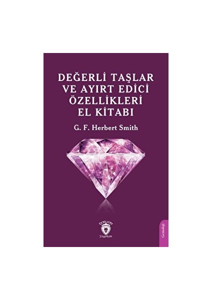 Değerli Taşlar ve Ayırt Edici Özellikleri El Kitabı