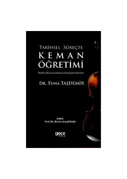 Tarihsel Süreçte Keman Öğretimi