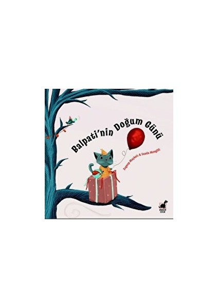 Balpati’nin Doğum Günü