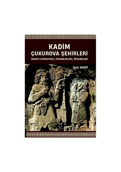 Kadim Çukurova Şehirleri