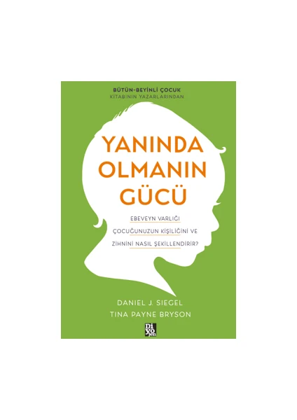 Yanında Olmanın Gücü