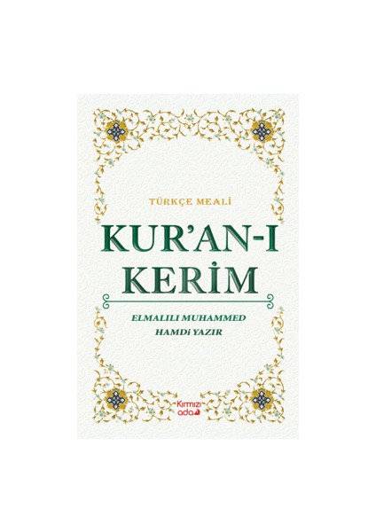 Kur’an-I Kerim Türkçe Meali