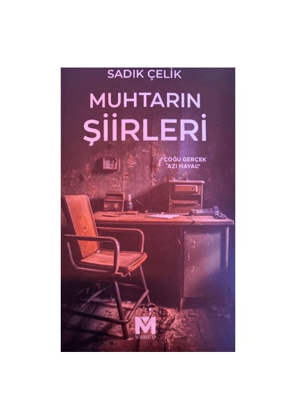 Muhtarın Şiirleri