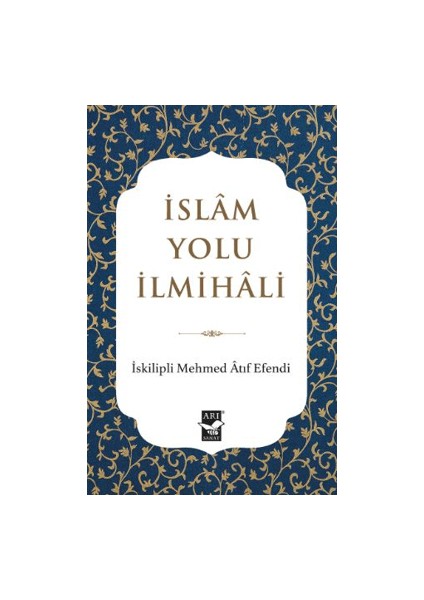 Islam Yolu Ilmihali