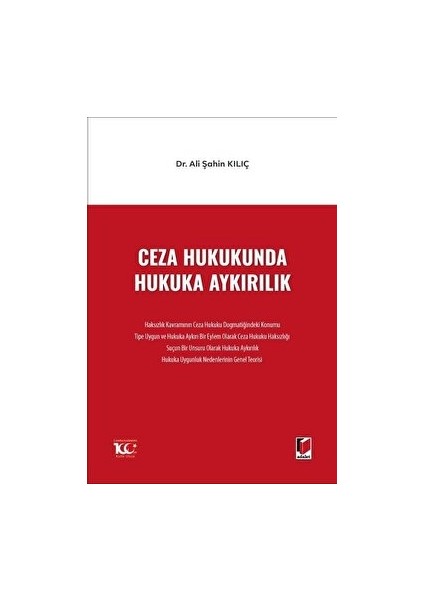 Ceza Hukukunda Hukuka Aykırılık