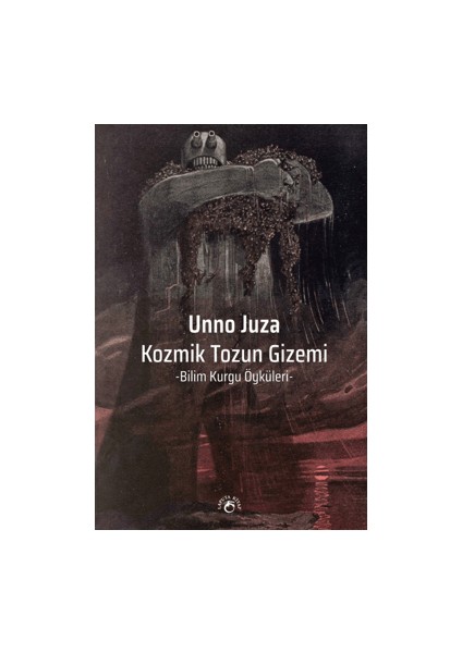 Kozmik Tozun Gizemi - Bilim Kurgu Öyküleri