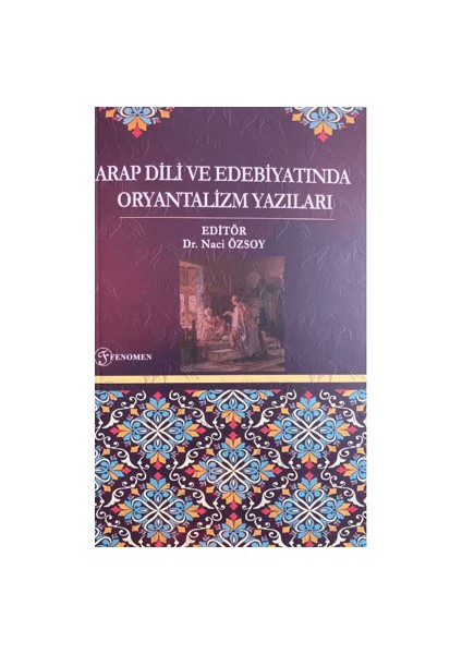 Arap Dili ve Edebiyatında Oryantalizm Yazıları