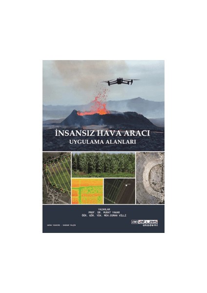 Insansız Hava Aracı Uygulama Alanları