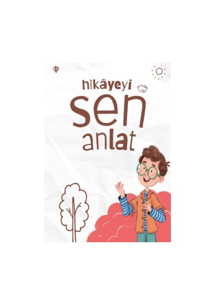 Hikayeyi Sen Anlat