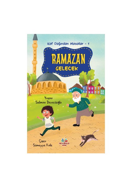 Kaf Dağından Masallar 1 - Ramazan Gelecek