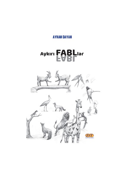 Aykırı Fabllar